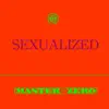 Master Zero - Sexualized - Single
